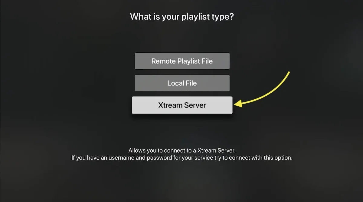 Choose Xtream Server